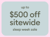 Sleep Week Sale 2026