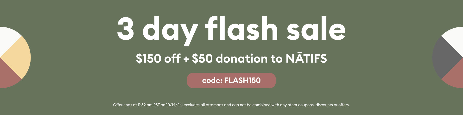 Promotional banner on a muted green background featuring a circular color graphic. Text highlights a 3-day flash sale with details and promo code.